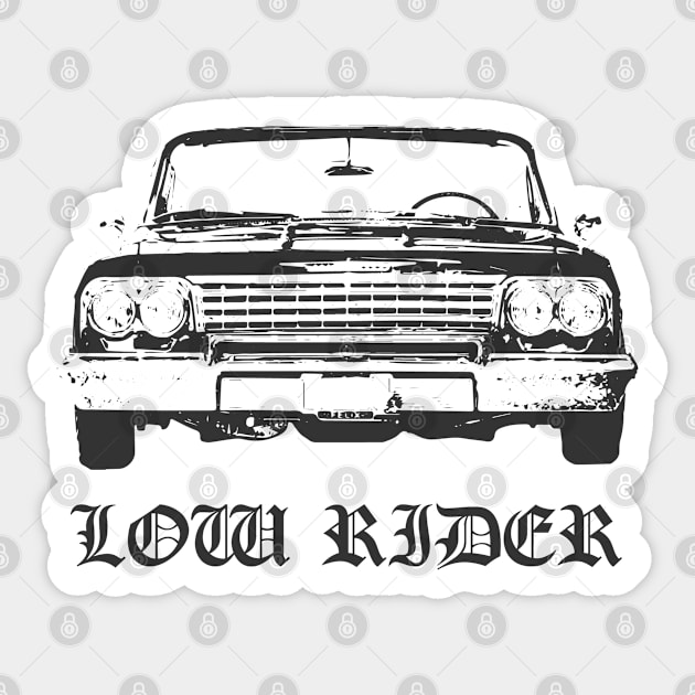 Low Rider - Low Rider Sticker by Kudostees